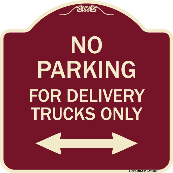 Signmission No Parking No Parking for Delivery Trucks Heavy-Gauge Aluminum Sign, 18" x 18", BU-1818-23666 A-DES-BU-1818-23666 - main